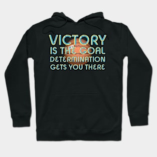 Victory Goal Basketball Hoodie